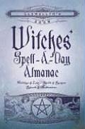 Llewellyns 2008 Witches Spell A Day Alma