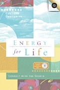 Energy for Life Connect with the Source With CD