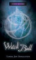 Seer 03 Witch Ball