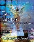 Tarot Talismans Invoke the Angels of Tarot