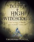 The Temple of High Witchcraft: Ceremonies, Spheres and the Witches' Qabalah