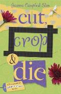 Cut Crop & Die