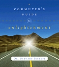 Commuters Guide To Enlightenment