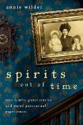 Spirits out of Time