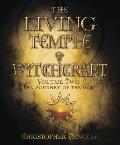 The Living Temple of Witchcraft Volume Two: The Journey of the God