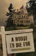House To Die For