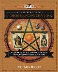 Llewellyns Complete Book of Correspondences A Comprehensive & Cross Referenced Resource for Pagans & Wiccans