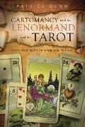 Cartomancy with the Lenormand & the Tarot