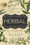 Llewellyns 2018 Herbal Almanac Gardening Cooking Health Crafts Myth & Lore