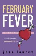February Fever A Murder By Month Mystery