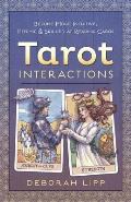 Tarot Interactions Become More Intuitive Psychic & Skilled at Reading Cards