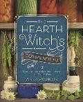 Hearth Witchs Compendium Magical & Natural Living for Every Day