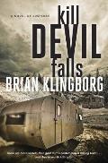 Kill Devil Falls A Novel of Suspense