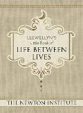 Llewellyns Little Book of Life Between Lives