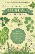 Llewellyns 2021 Herbal Almanac A Practical Guide to Growing Cooking & Crafting