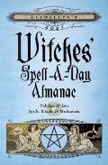 Llewellyns 2021 Witches Spell A Day Almanac Holidays & Lore Spells Rituals & Meditations