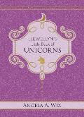 Llewellyns Little Book of Unicorns