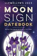 Llewellyns 2023 Moon Sign Datebook Weekly Planning by the Cycles of the Moon