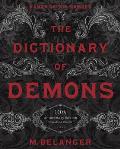 Dictionary of Demons Tenth Anniversary Edition Names of the Damned
