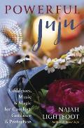 Powerful Juju Goddesses Music & Magic for Comfort Guidance & Protection