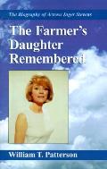 The Farmer's Daughter Remembered: The Biography of Actress Inger Stevens