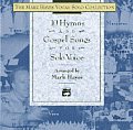 The Mark Hayes Vocal Solo Collection -- 10 Hymns and Gospel Songs for Solo Voice: For Concerts, Contests, Recitals, and Worship (Mixed Voicings)
