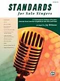 Standards for Solo Singers: 12 Contemporary Settings of Favorites from the Great American Songbook for Solo Voice and Piano (Medium High Voice), B