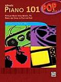 Alfred's Piano 101 Pop, Bk 2: Popular Music from Movies, Tv, Radio and Stage to Play for Fun!