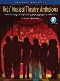 Broadway Presents Kids Musical Theatre Anthology A Treasury of Songs from Stage & Film Specially Designed for Young Singers Book & CD