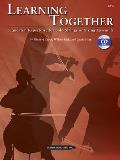 Learning Together: Sequential Repertoire for Solo Strings or String Ensemble (Bass), Book & CD