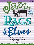 Jazz, Rags & Blues, Bk 4: 9 Original Pieces for the Late Intermediate Pianist, Book & CD