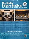 The Studio Builder's Handbook: How to Improve the Sound of Your Studio on Any Budget, Book & Online Video/Pdfs