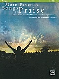 More Favorite Songs of Praise: Trumpet: Solos, Duets, Trios with Optional Piano Accompaniment: Level 2 1/2-3