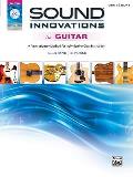 Sound Innovations for Guitar A Revolutionary Method for Individual or Class Instruction Book CD & DVD