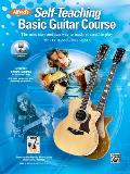 Alfred's Self-Teaching Basic Guitar Course: The New, Easy and Fun Way to Teach Yourself to Play, Book & Online Video/Audio [With CD (Audio) and DVD]