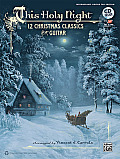 This Holy Night 12 Christmas Classics for Guitar Guitar Tab Book & CD