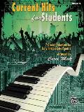 Current Hits for Students, Bk 2: 7 Graded Selections for Early Intermediate Pianists