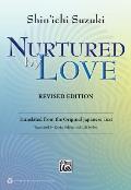Nurtured By Love Translated From The Original Japanese Text