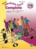 Alfred's Kid's Ukulele Course Complete: The Easiest Ukulele Method Ever!, Book & Online Audio