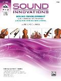 Sound Innovations for String Orchestra Sound Development Advanced Warm Up Exercises for Tone & Technique for Advanced String Orchestra Violin