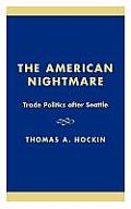 The American Nightmare: Politics and the Fragile World Trade Organization