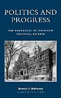 Politics and Progress: The Emergence of American Political Science