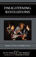 Enlightening Revolutions: Essays in Honor of Ralph Lerner