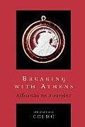 Breaking with Athens: Alfarabi as Founder