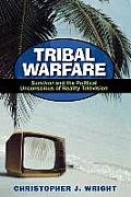 Tribal Warfare: Survivor and the Political Unconscious of Reality Television