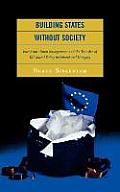 Building States without Society: European Union Enlargement and the Transfer of EU Social Policy to Poland and Hungary