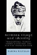 Between Image and Identity: Transnational Fantasy, Symbolic Violence, and Feminist Misrecognition