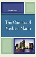 The Cinema of Michael Mann