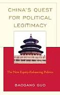 China's Quest for Political Legitimacy: The New Equity-Enhancing Politics
