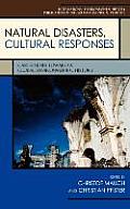 Natural Disasters, Cultural Responses: Case Studies toward a Global Environmental History